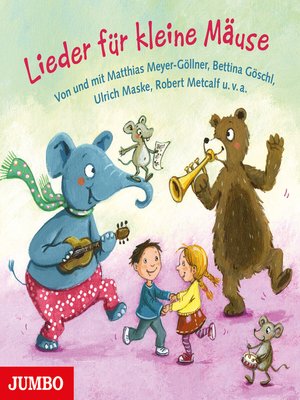 cover image of Lieder für kleine Mäuse